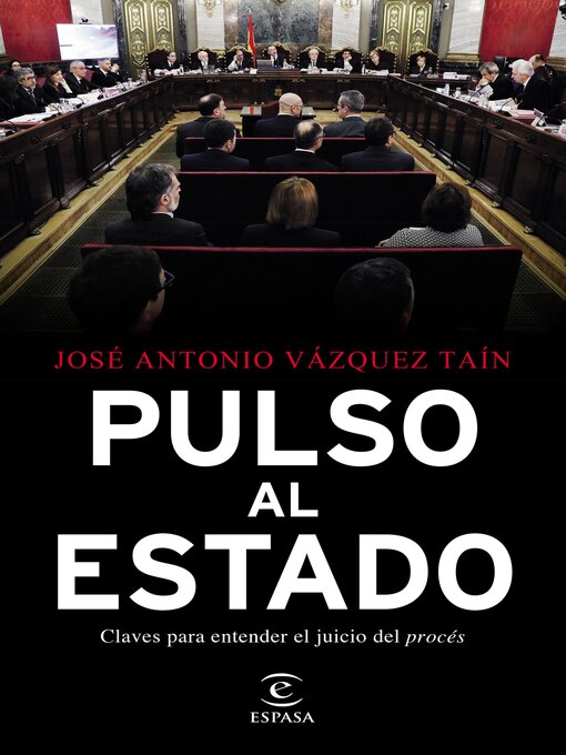 Title details for Pulso al Estado by José Antonio Vázquez Taín - Available